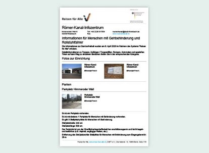 Informationsblatt für Menschen mit Gehbehinderung und Rollstuhlfahrer • Römerkanal Informationsblatt für Menschen mit Gehbehinderung und Rollstuhlfahrer • Römerkanal